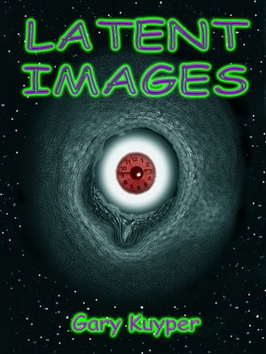 cover image of Latent Images